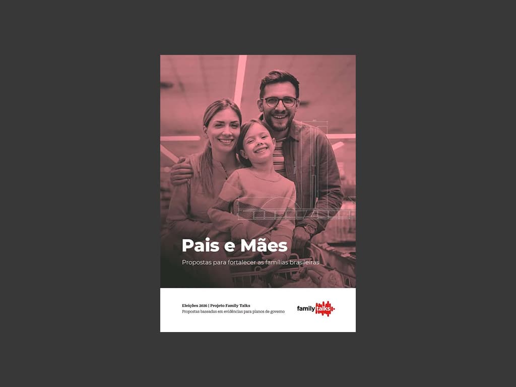 Cartilha "Pelas Famílias do Brasil"— Pais e Mães