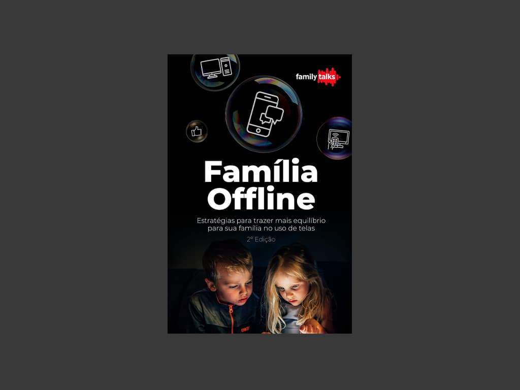 Ebook Família Offline — 2º Edição