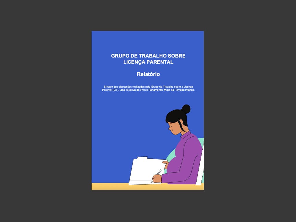 Relatório Grupo de Trabalho Licença Parental