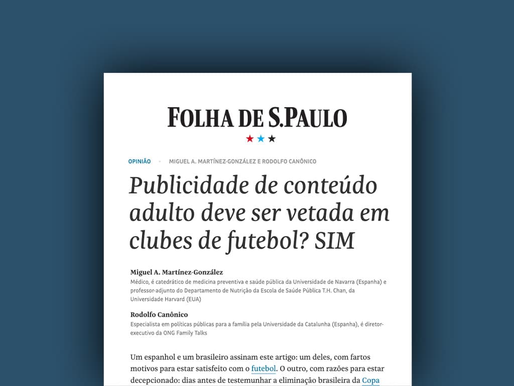 Recorte do artigo de opinião na Folha de S.Paulo “Publicidade de conteúdo adulto deve ser vetada em clubes de futebol? SIM”, por Miguel A. Martínez-González e Rodolfo Canônico.